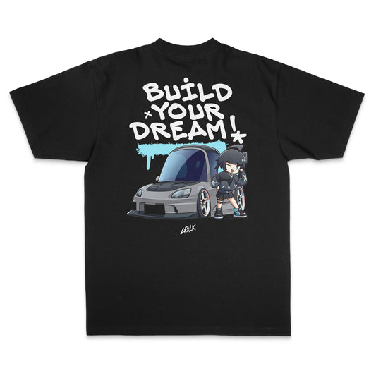 Build Yo Dream! T-Shirt